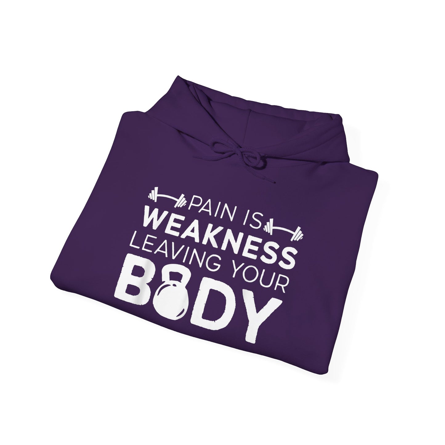 Pain Is Weakness Gym Hoodie