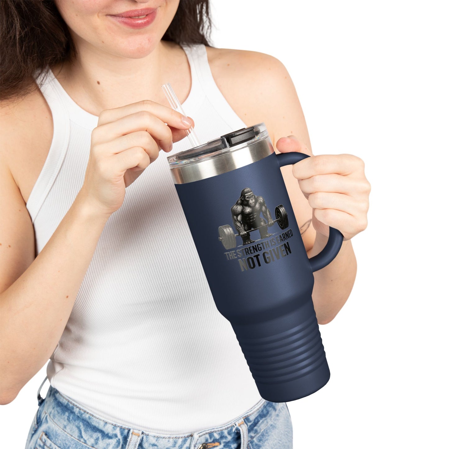 40oz Insulated Travel Mug — "The Strength Is Earned Not Given" Gym Motivation Tumbler