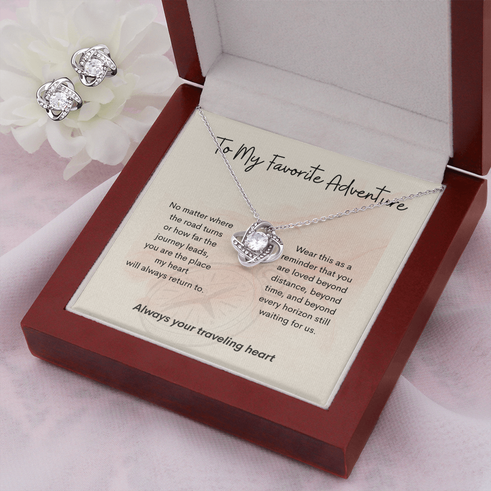 To My Favorite Adventure – Travel Gift – Love Knot Earring & Necklace Set – "You Are Where My Heart Returns"