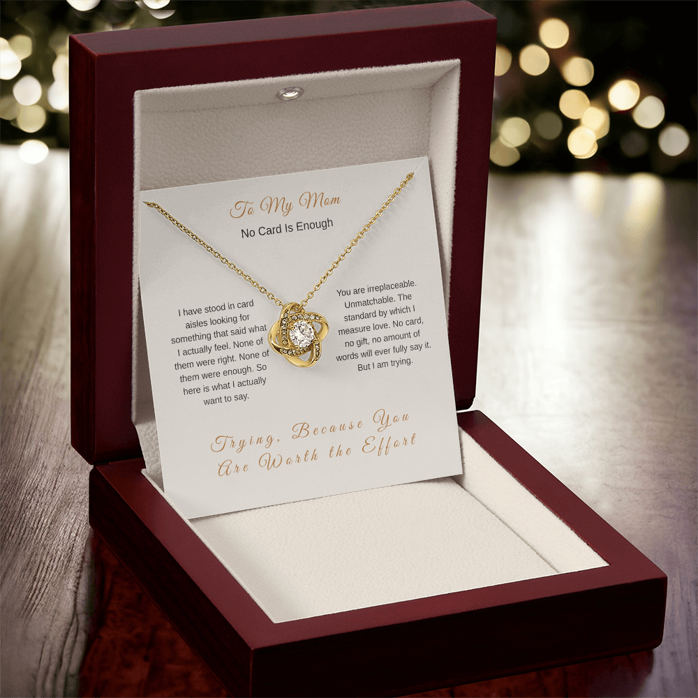 No Card Is Enough Necklace β Emotional Mother's Day Gift for Mom - Golden Willow Emporium