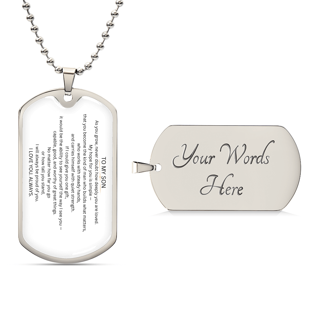 Engraved Dog Tag Gift for Son From Parent – Love Tag - Golden Willow Emporium