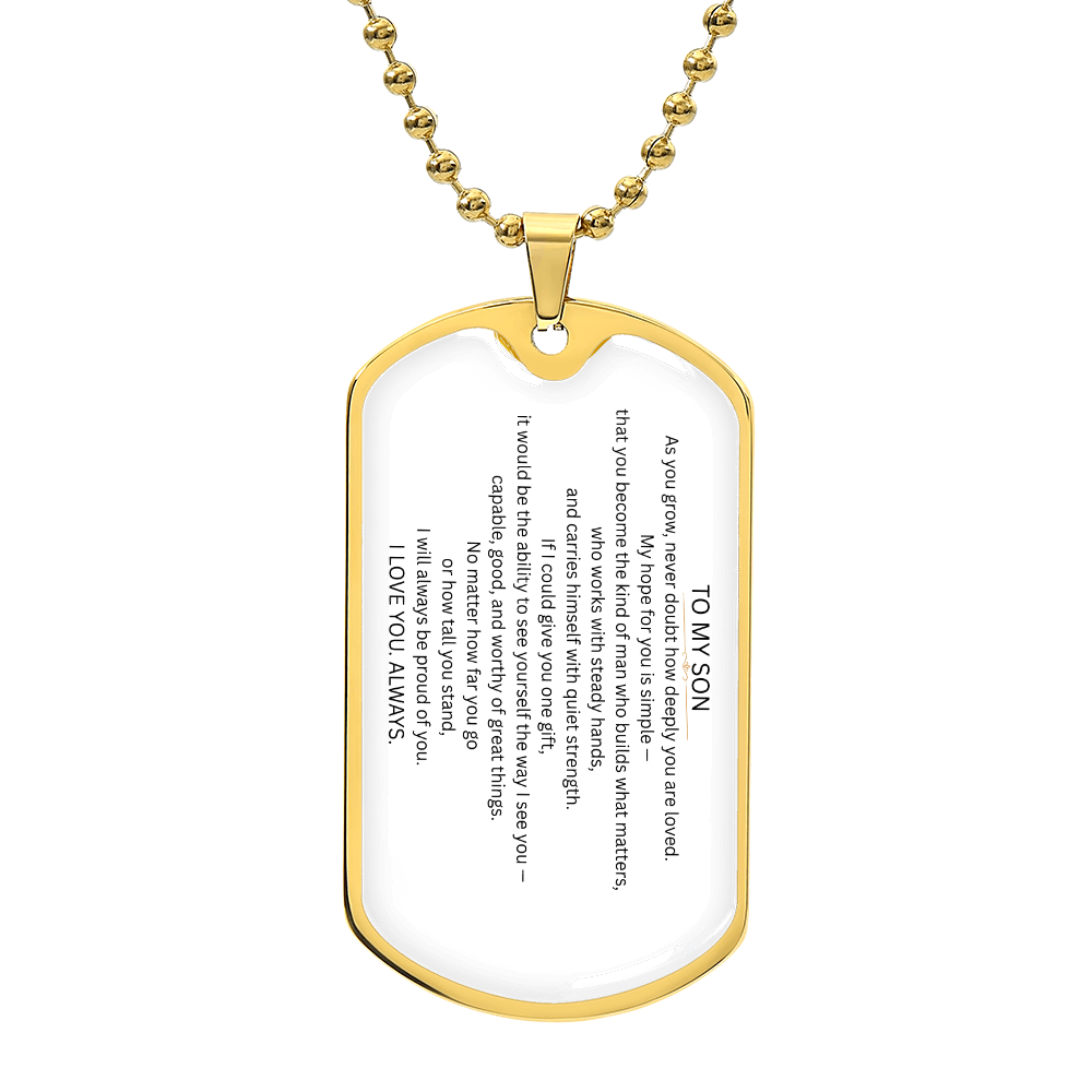 Engraved Dog Tag Gift for Son From Parent – Love Tag - Golden Willow Emporium