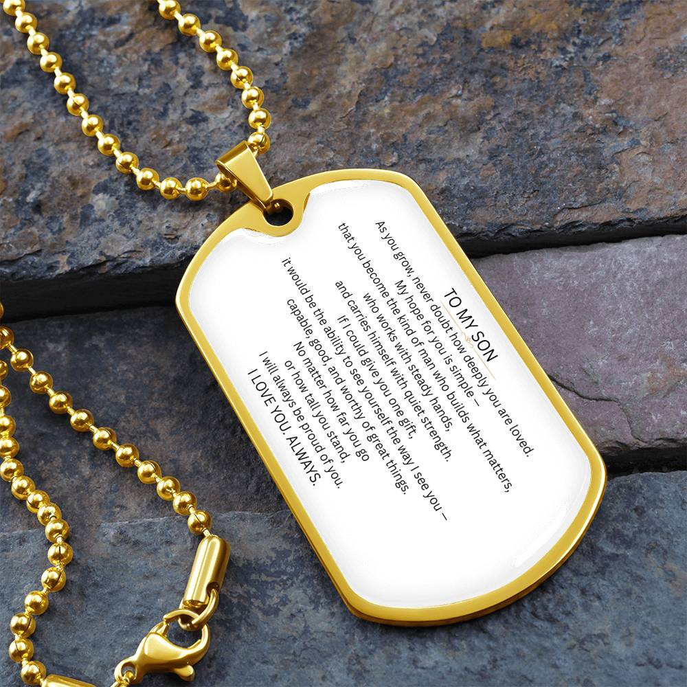 Engraved Dog Tag Gift for Son From Parent – Love Tag - Golden Willow Emporium