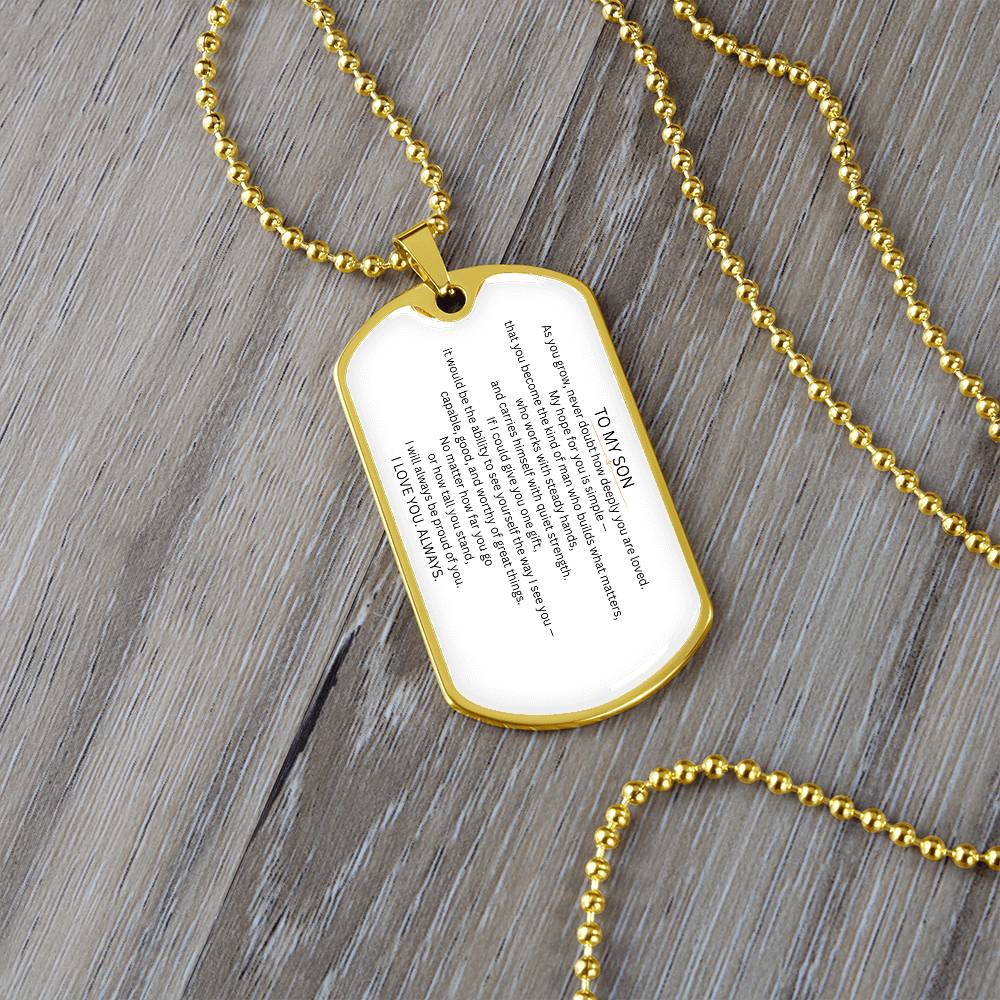 Engraved Dog Tag Gift for Son From Parent – Love Tag - Golden Willow Emporium
