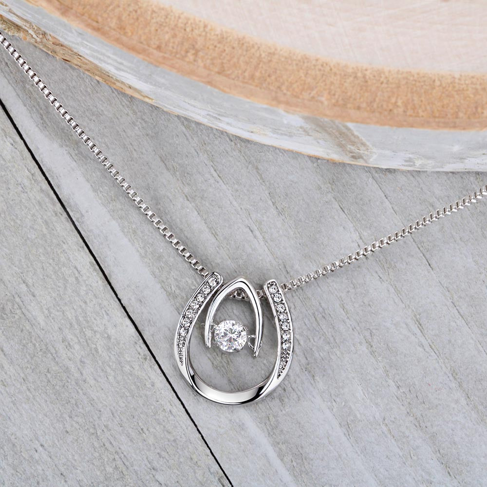 To My Wife – Mother's Day Gift – Lucky In Love Necklace – "The Luckiest Part Of My Life Is You"
