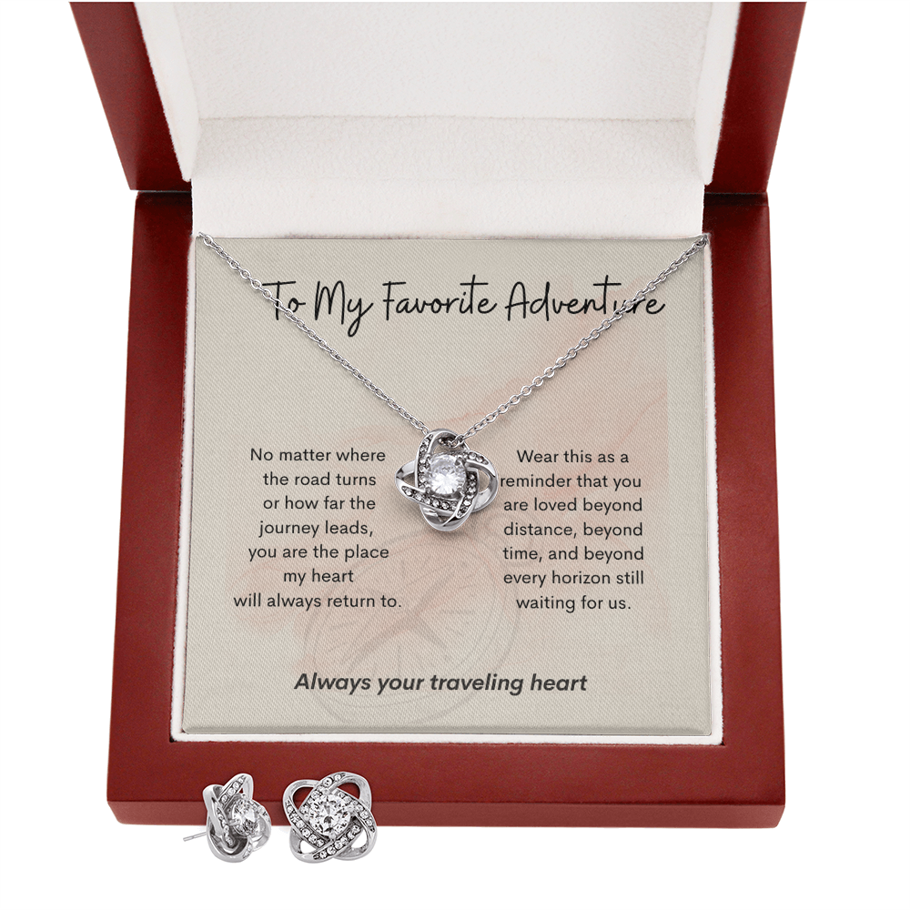 To My Favorite Adventure – Travel Gift – Love Knot Earring & Necklace Set – "You Are Where My Heart Returns"