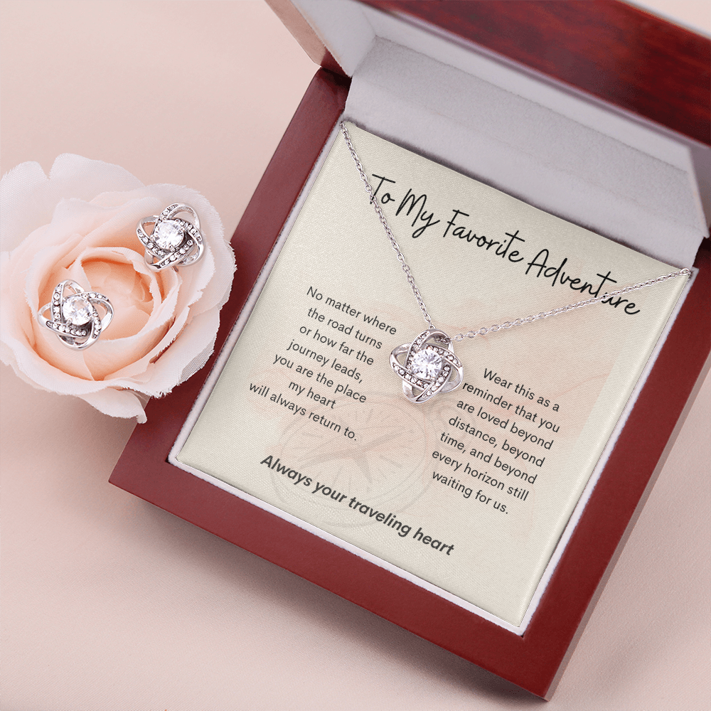 To My Favorite Adventure – Travel Gift – Love Knot Earring & Necklace Set – "You Are Where My Heart Returns"