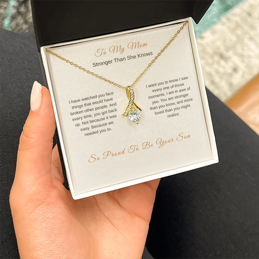 Stronger Than You Know Necklace – Inspirational Mom Gift from Son - Golden Willow Emporium