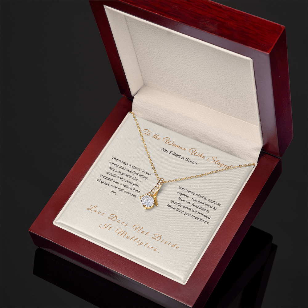 To the Woman Who Stayed Necklace – Stepmom Gift - Golden Willow Emporium
