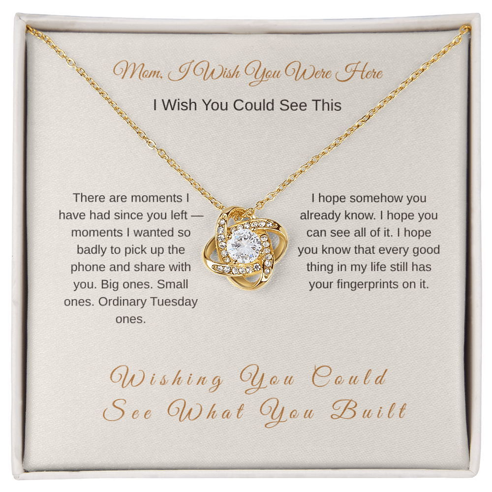 I Wish You Were Here Mom Necklace – Emotional Memorial Gift - Golden Willow Emporium