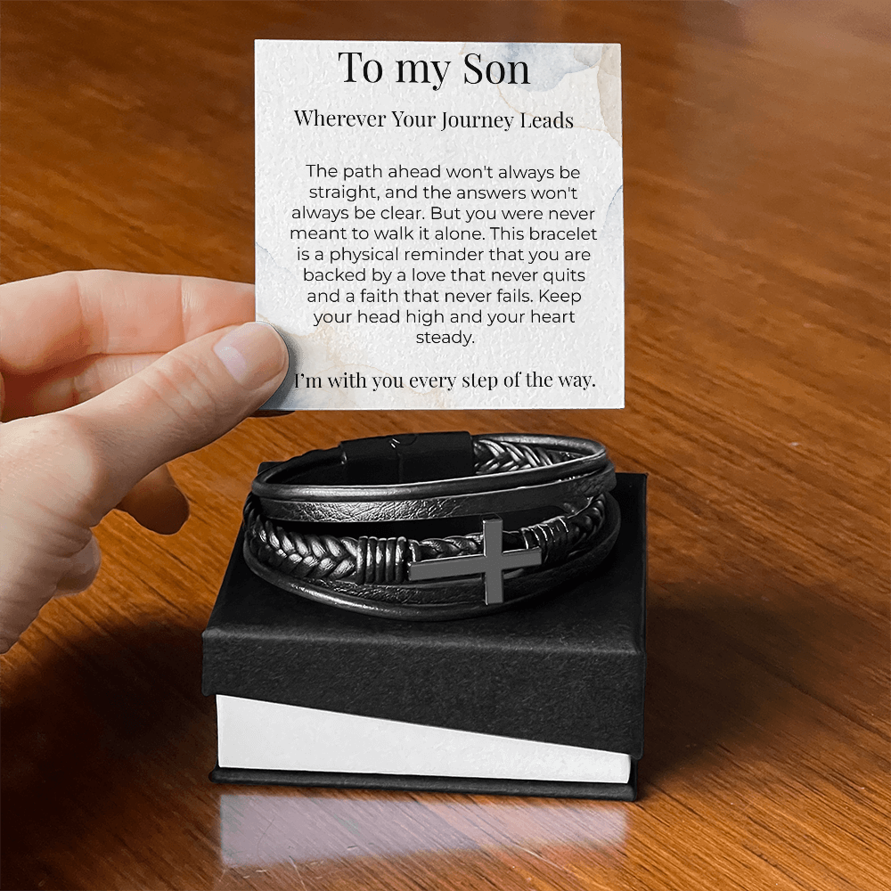 To My Son – Gift From Parent – Braided Leather Cross Bracelet – "Wherever Your Journey Leads"