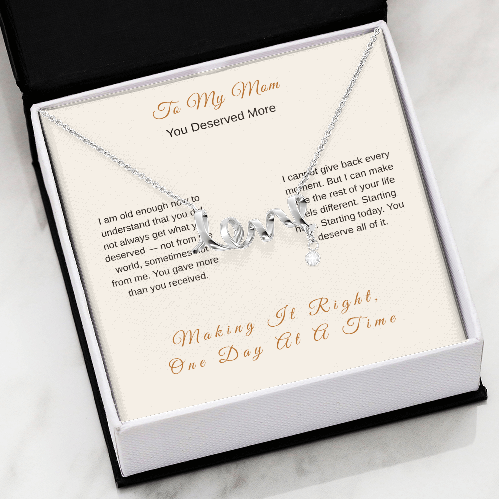You Deserve Everything Necklace – Emotional Love Gift for Mom - Golden Willow Emporium